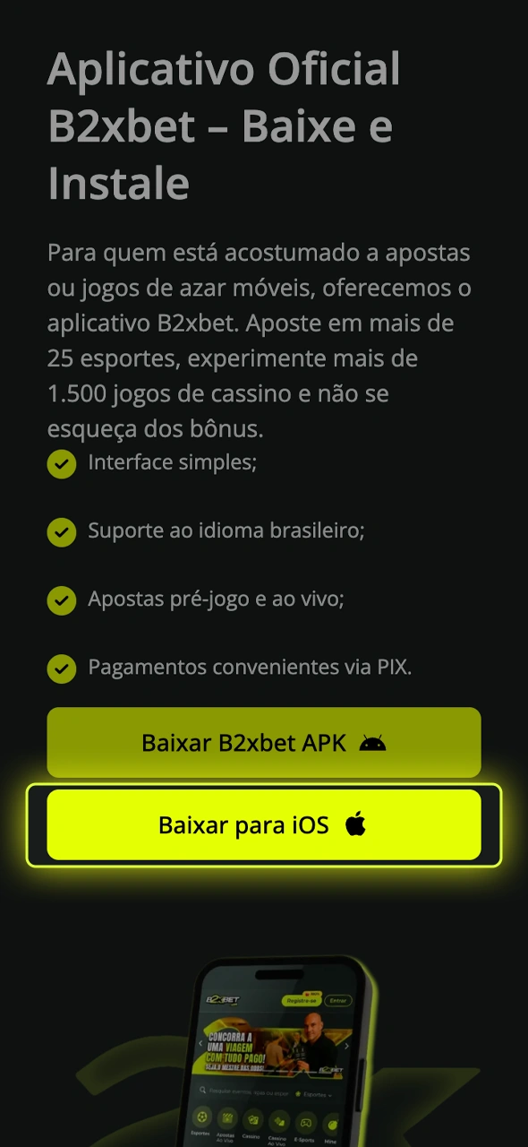 Descubra como acessar o B2xbet direto no seu iPhone.